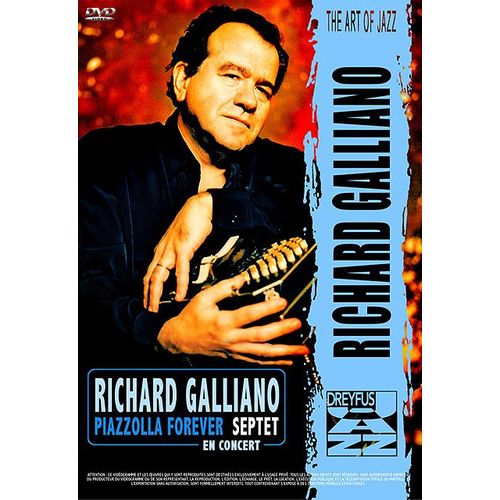 Galliano, Richard - Richard Galliano Septet - Piazzolla Forever En Concert