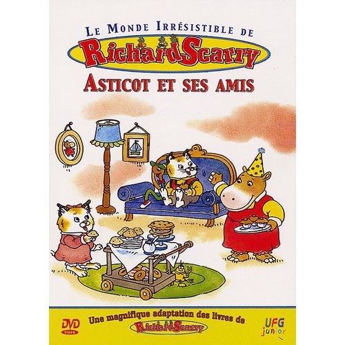 Le Monde Irrésistible De Richard Scarry - Asticot Et Ses Amis