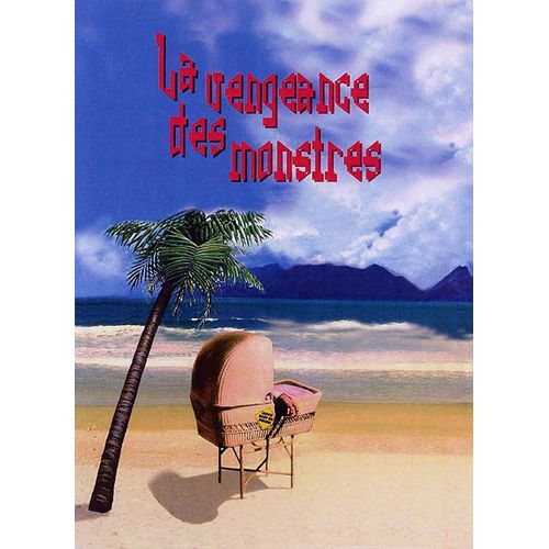 La Vengeance Des Monstres