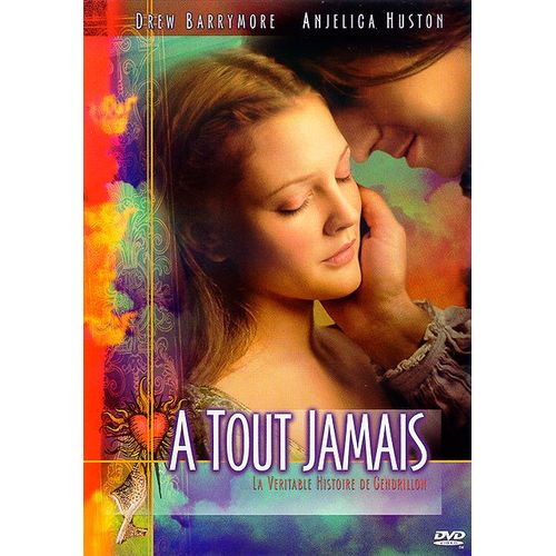 A Tout Jamais - Une Histoire De Cendrillon