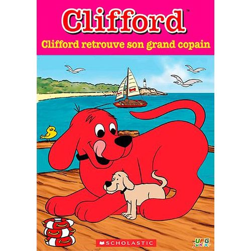 Clifford - Clifford Retrouve Son Grand Copain