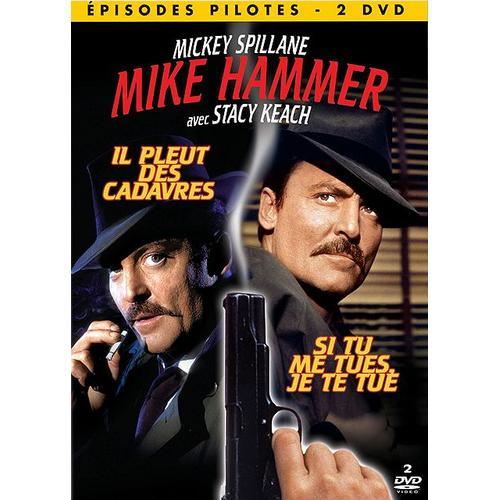 Mike Hammer - Pilotes - Il Pleut Des Cadavres + Si Tu Me Tues, Je Te Tue