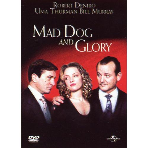 Mad Dog And Glory