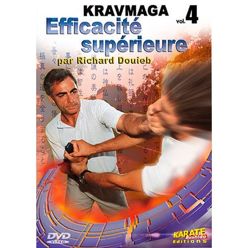 Kravmaga Vol. 4 - Efficacité Supérieure