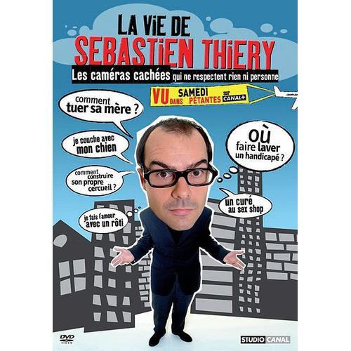 La Vie De Sébastien Thiéry