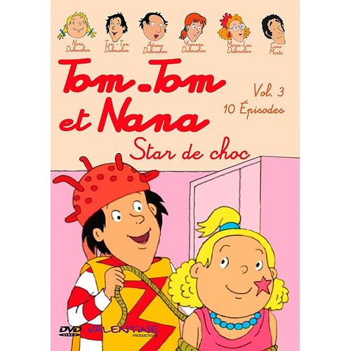 Tom-Tom Et Nana - Vol. 3 : Star De Choc