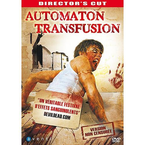 Automaton Transfusion - Director's Cut