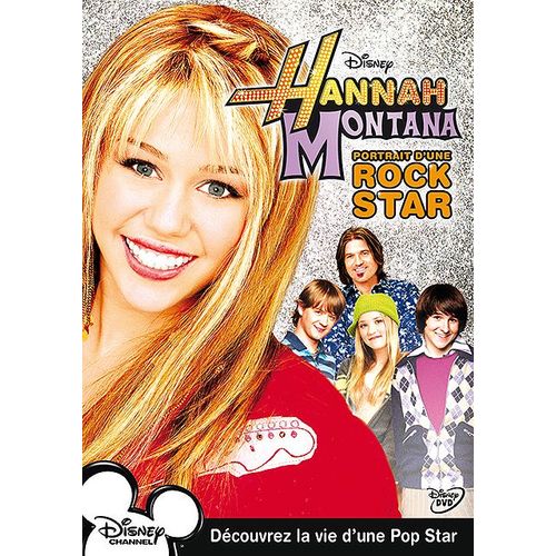 Hannah Montana - Portrait D'une Rock Star