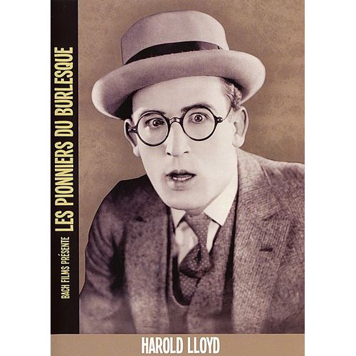 Les Pionniers Du Burlesque : Harold Lloyd