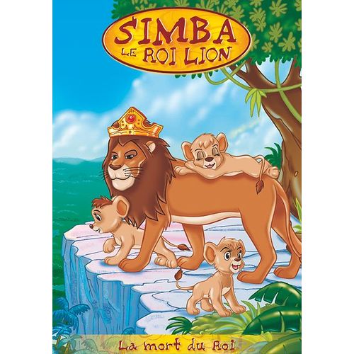 Simba Le Roi Lion - Vol. 1 : La Mort Du Roi