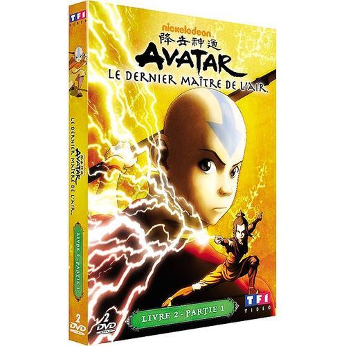 Avatar, Le Dernier Maître De L'air - Livre 2 - Partie 1