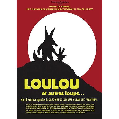 Loulou Et Autres Loups...