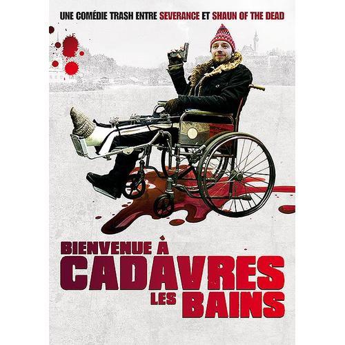 Bienvenue À Cadavres-Les-Bains