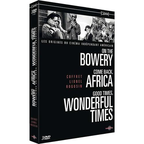 Coffret Lionel Rogosin - On The Bowery + Come Back, Africa + Good Times, Wonderful Times