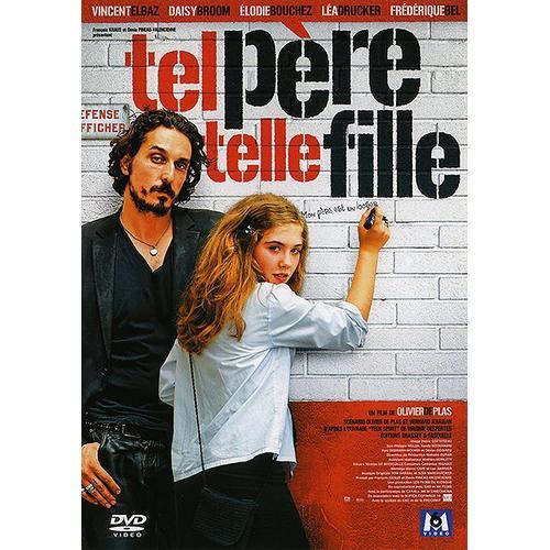 Tel Père, Telle Fille