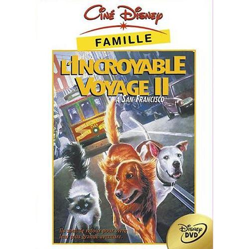 L'incroyable Voyage 2