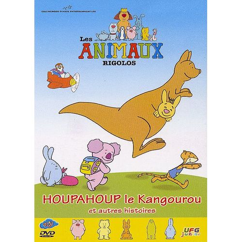 Les Animaux Rigolos - Houpahoup Le Kangourou Et Autres Histoires