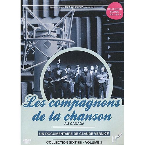 Les Compagnons De La Chanson Au Canada