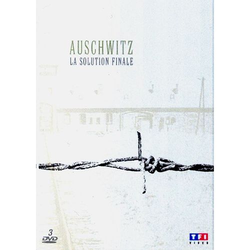 Auschwitz - La Solution Finale