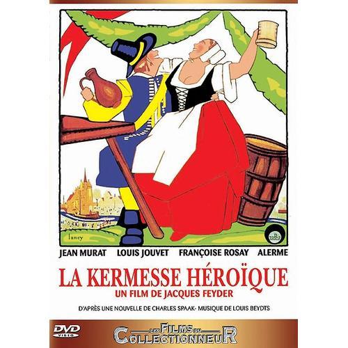 La Kermesse Héroïque