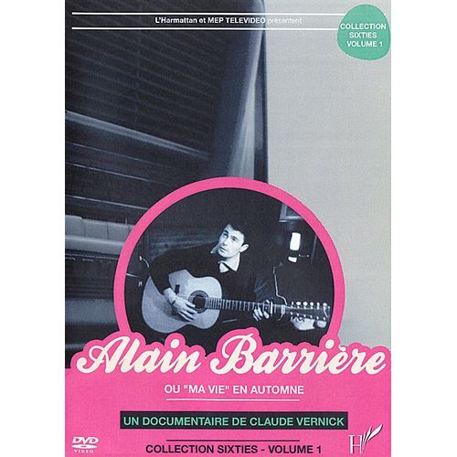 Alain Barrièreou ""Ma Vie"" En Automne