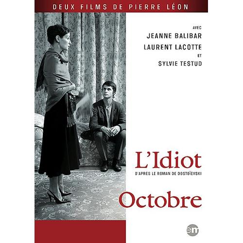 L'idiot + Octobre