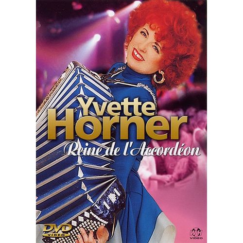 Horner, Yvette - Reine De L'accordéon