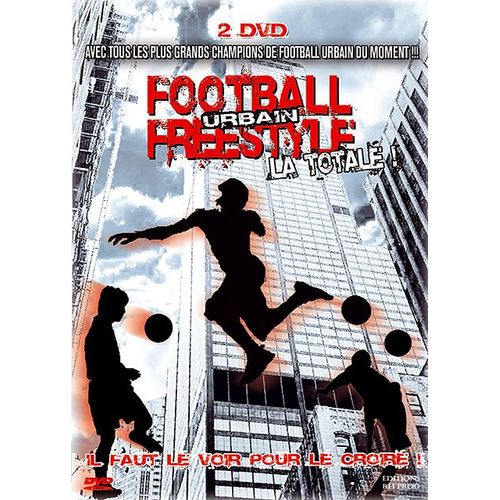 Football Urbain Freestyle - La Totale