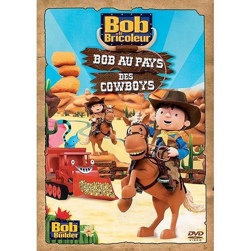 Bob Le Bricoleur - Le Film - Bob Au Pays Des Cowboys