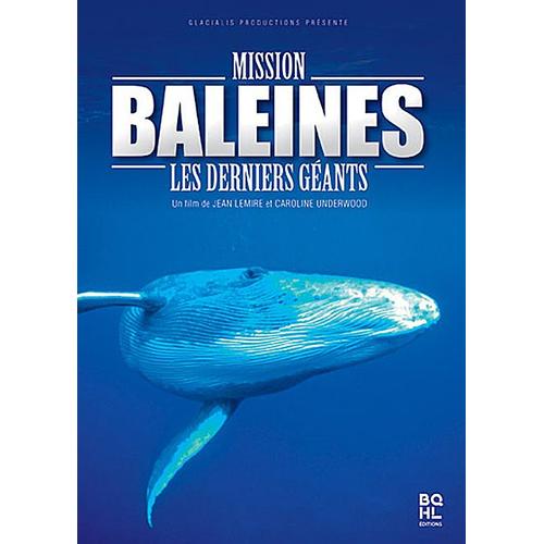 Mission Bleines - Les Derniers Géants