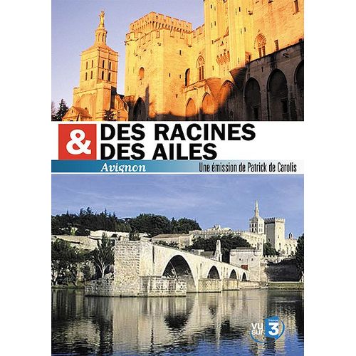 Des Racines & Des Ailes - Avignon