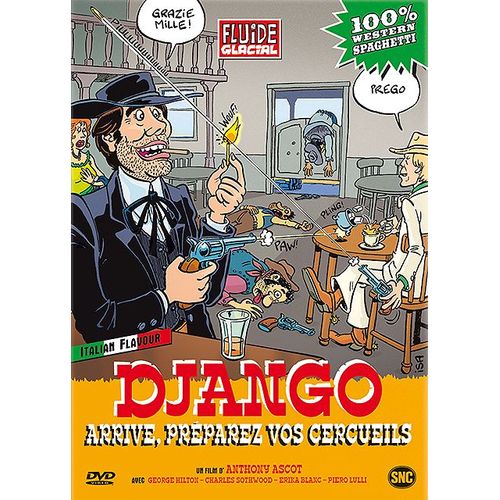 Django Arrive, Préparez Vos Cercueils