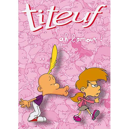 Titeuf - Saison 2, Vol. 7 : Ah L'amour !