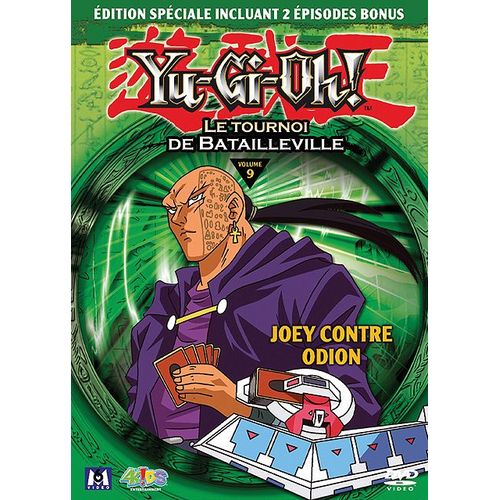 Yu-Gi-Oh! - Saison 2 - Le Tournoi De Batailleville - Volume 09 - Joey Contre Odion
