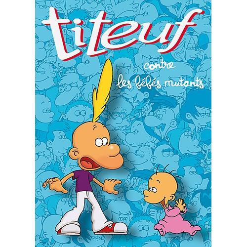 Titeuf - Saison 2, Vol. 8 : Titeuf Contre Les Bébés Mutants