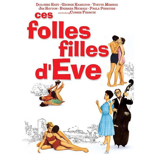 Ces Folles Filles D'eve