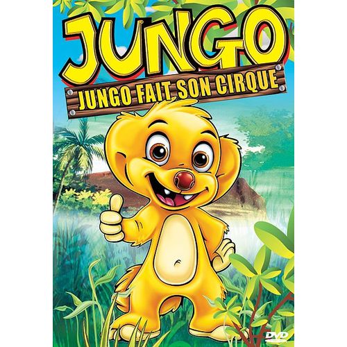 Jungo - Vol. 3 : Jungo Fait Son Cirque