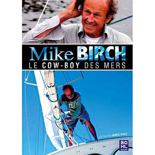 Mike Birch - Le Cowboy Des Mers