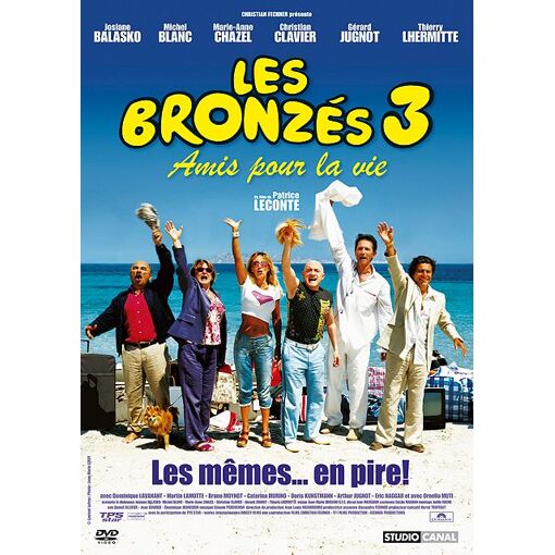 Les Bronzés 3, Amis pour la vie