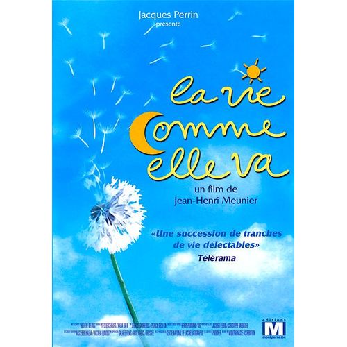 La Vie Comme Elle Va