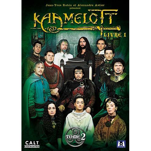 Kaamelott - Livre I - Tome 2