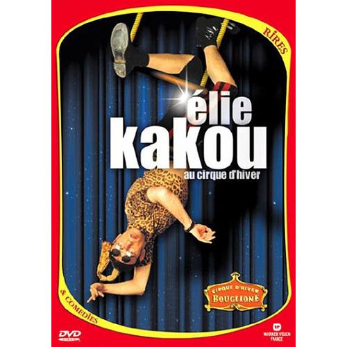 Élie Kakou - Au Cirque D'hiver