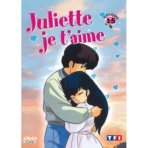 Juliette Je T'aime - Vol. 15