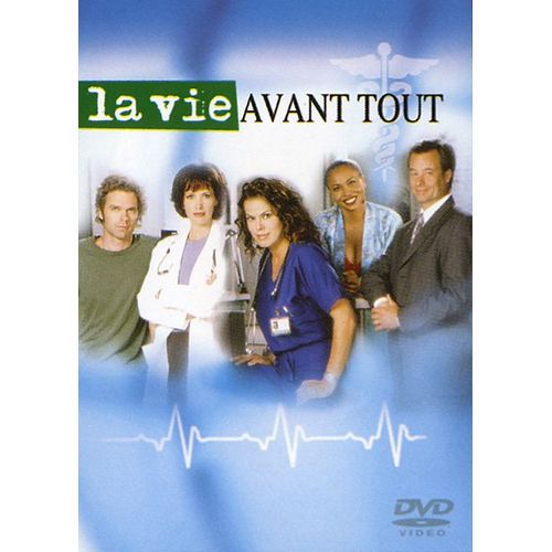 La Vie Avant Tout - Saison 1