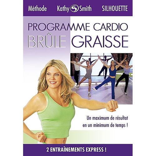 Kathy Smith - Programme Cardio Brûle Graisse