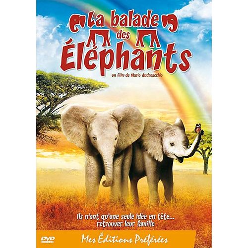 La Balade Des Éléphants