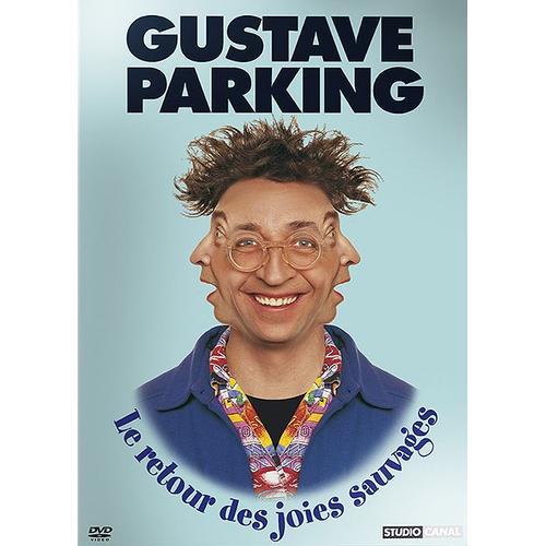 Gustave Parking - Le Retour Des Joies Sauvages