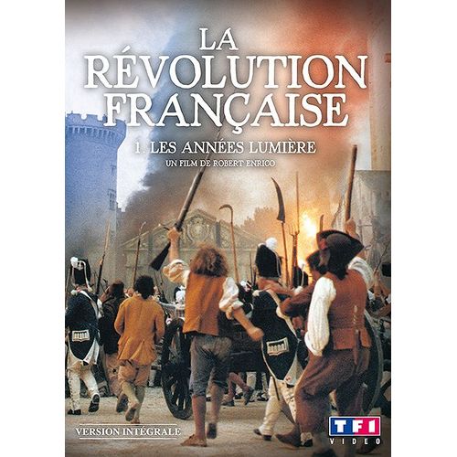 La Révolution Française - 1 - Les Années Lumière