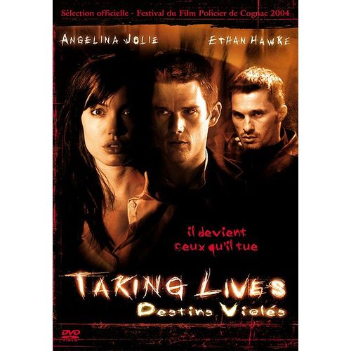 Taking Lives (Destins Violés)