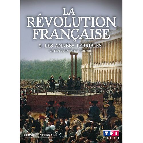 La Révolution Française - 2 - Les Années Terribles